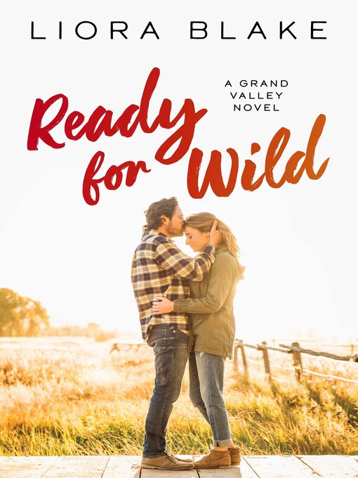 Title details for Ready for Wild by Liora Blake - Available
